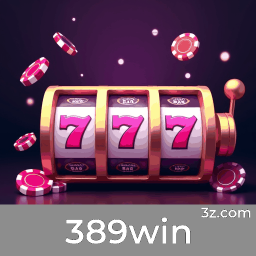 Bônus Reais e Valiosos no 389win: Receba Recompensas Verdadeiras
